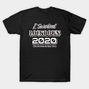 Survived Lockdown 2020 T-Shirt